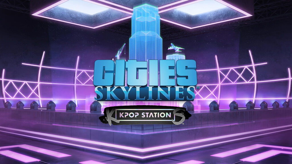 Cities: Skylines K-pop Station