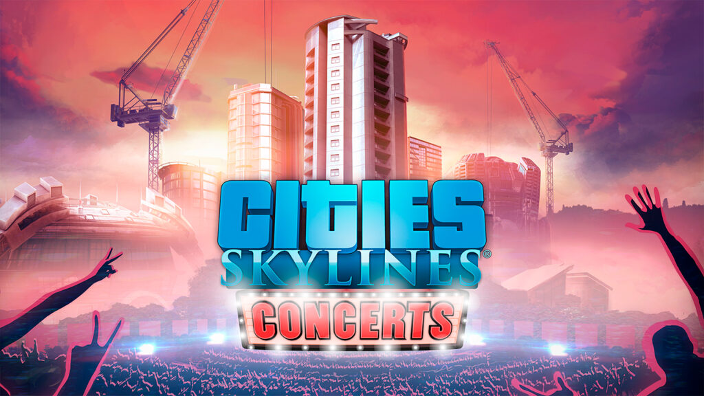 Cities: Skylines Concerts