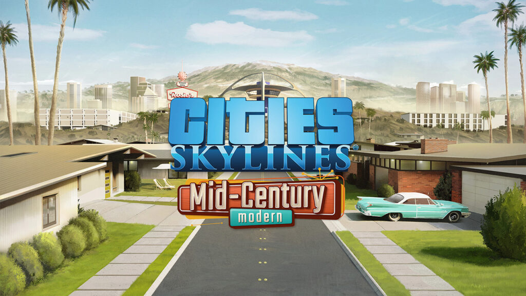 Cities: Skylines Mid-Century Modern