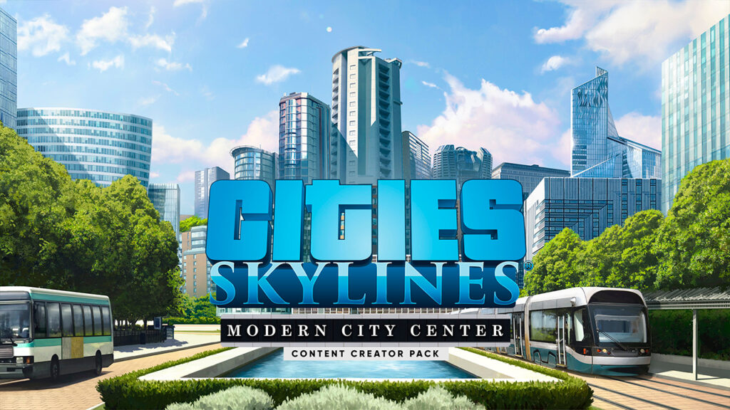 Cities: Skylines Modern City Center
