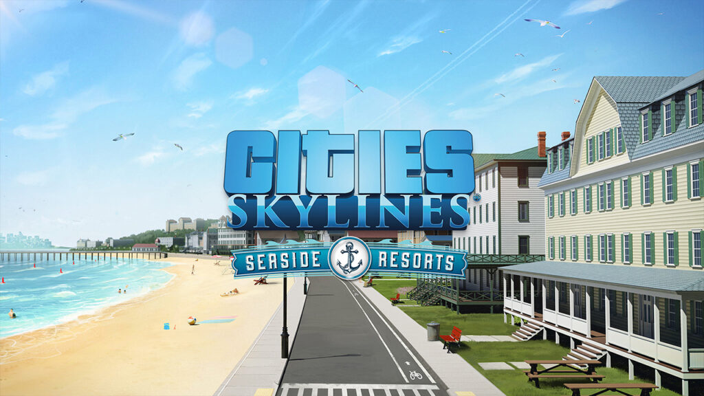 Cities: Skylines Seaside Resorts
