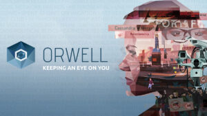 Orwell: Keeping an Eye On You Cover