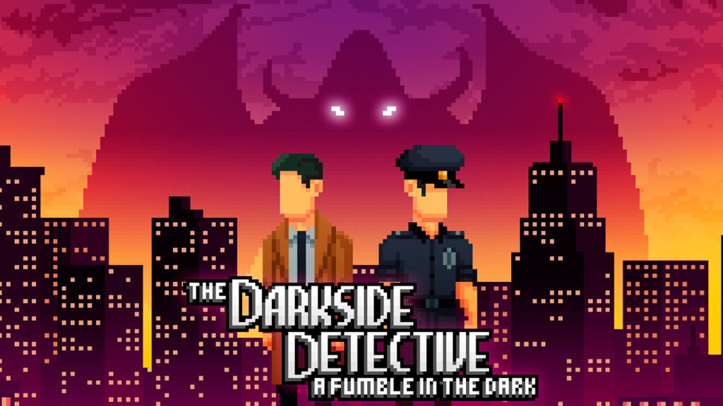 The Darkside Detective: A Fumble in the Dark Game Cover