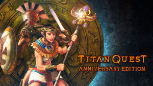 Titan Quest Anniversary Edition game cover
