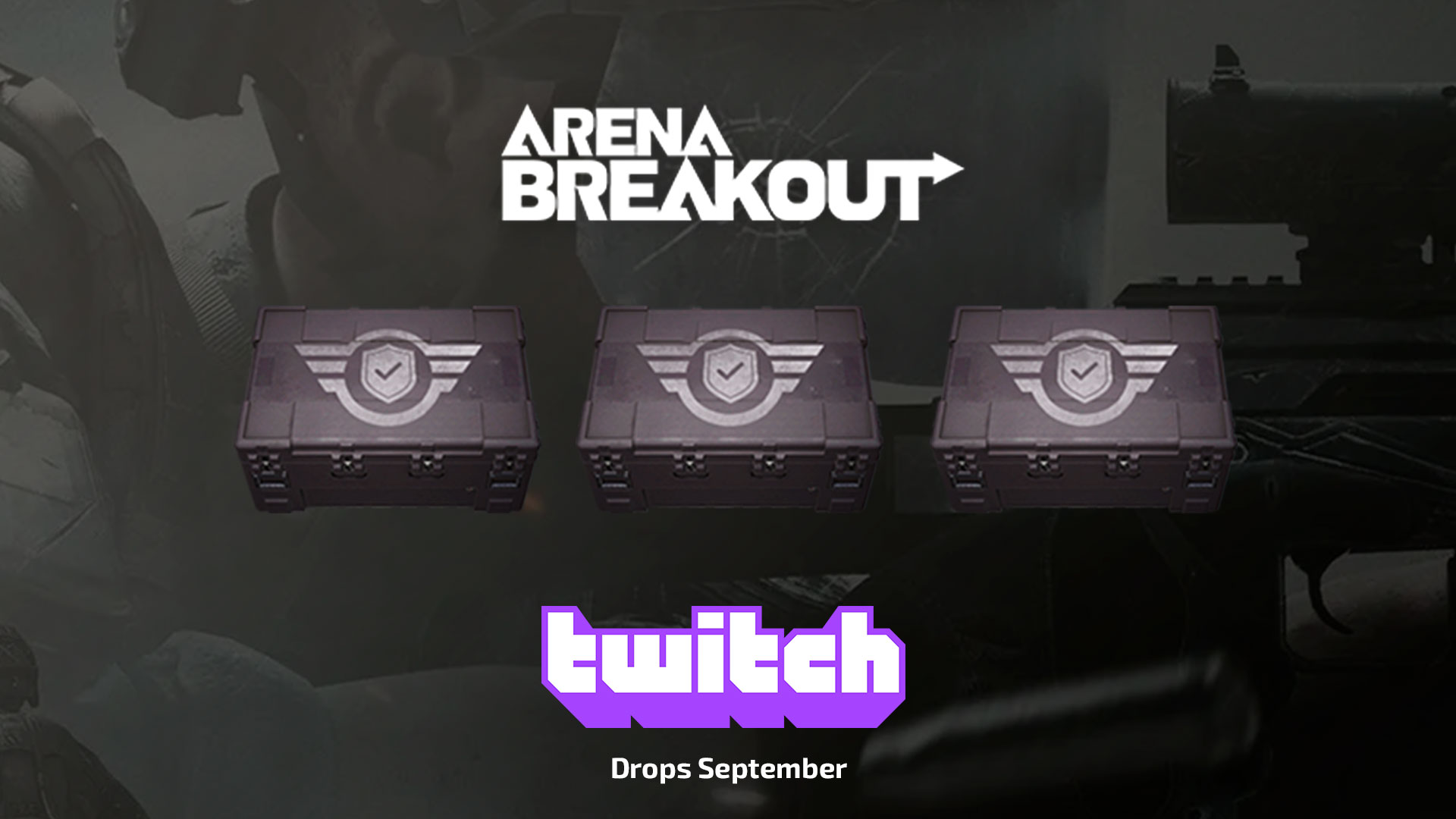 Twitch Drops награды Drops September для Arena Breakout