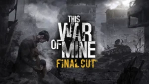 This War of Mine