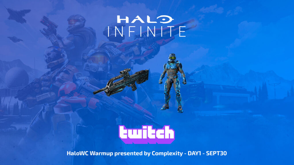 HaloWC Warmup presented by Complexity - DAY1 - SEPT30