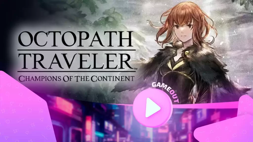 Соня, персонаж из Octopath Traveler: Champions of the Continent, в новом трейлере