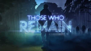 Those Who Remain