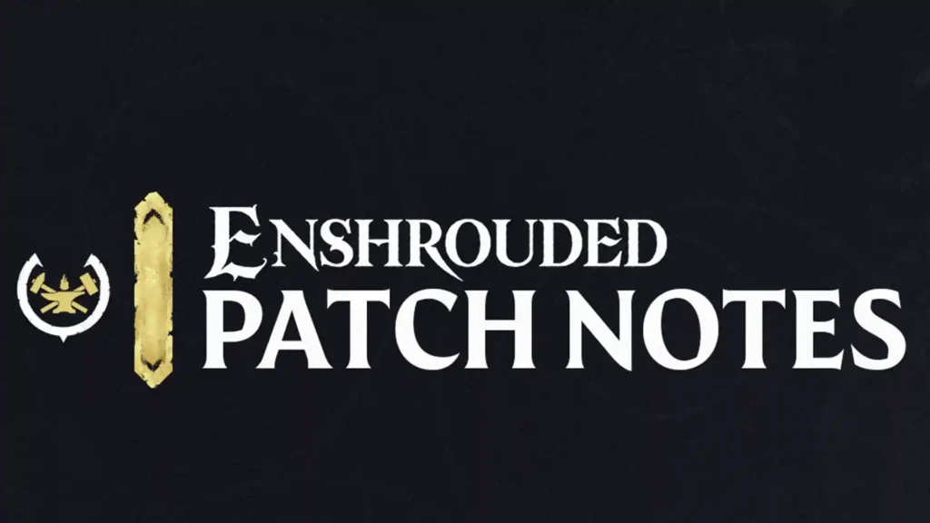 Обложка обновления Enshrouded v0.7.0.1 с изображением ключевых улучшений и датой релиза
