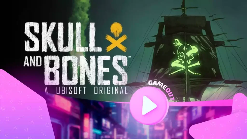 Официальный трейлер бесплатной пробной версии Skull and Bones