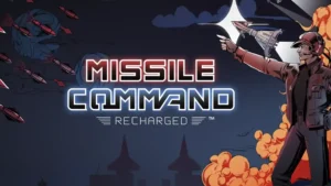 Missile Command: Recharged