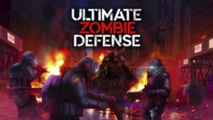 Ultimate Zombie Defense