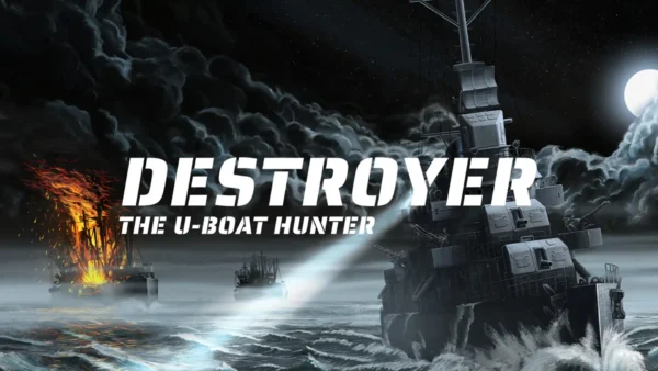 Destroyer: The U-Boat Hunter