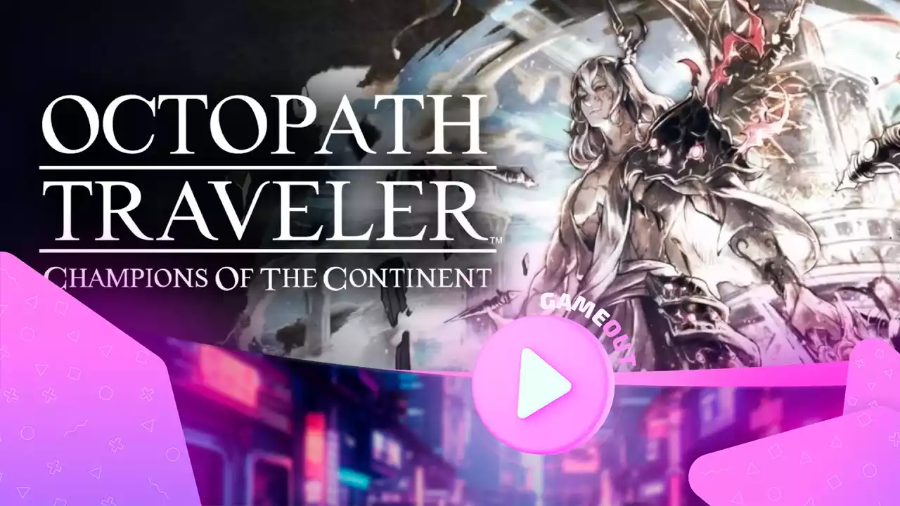 Изображение финальной главы Octopath Traveler: Champions of the Continent