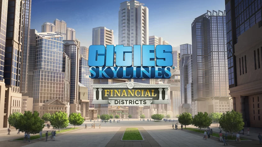Cities: Skylines Financial Districts