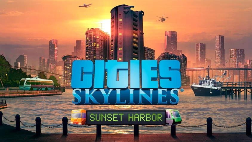 Cities: Skylines Sunset Harbor