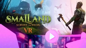Smalland: Survive the Wilds VR — трейлер официального запуска