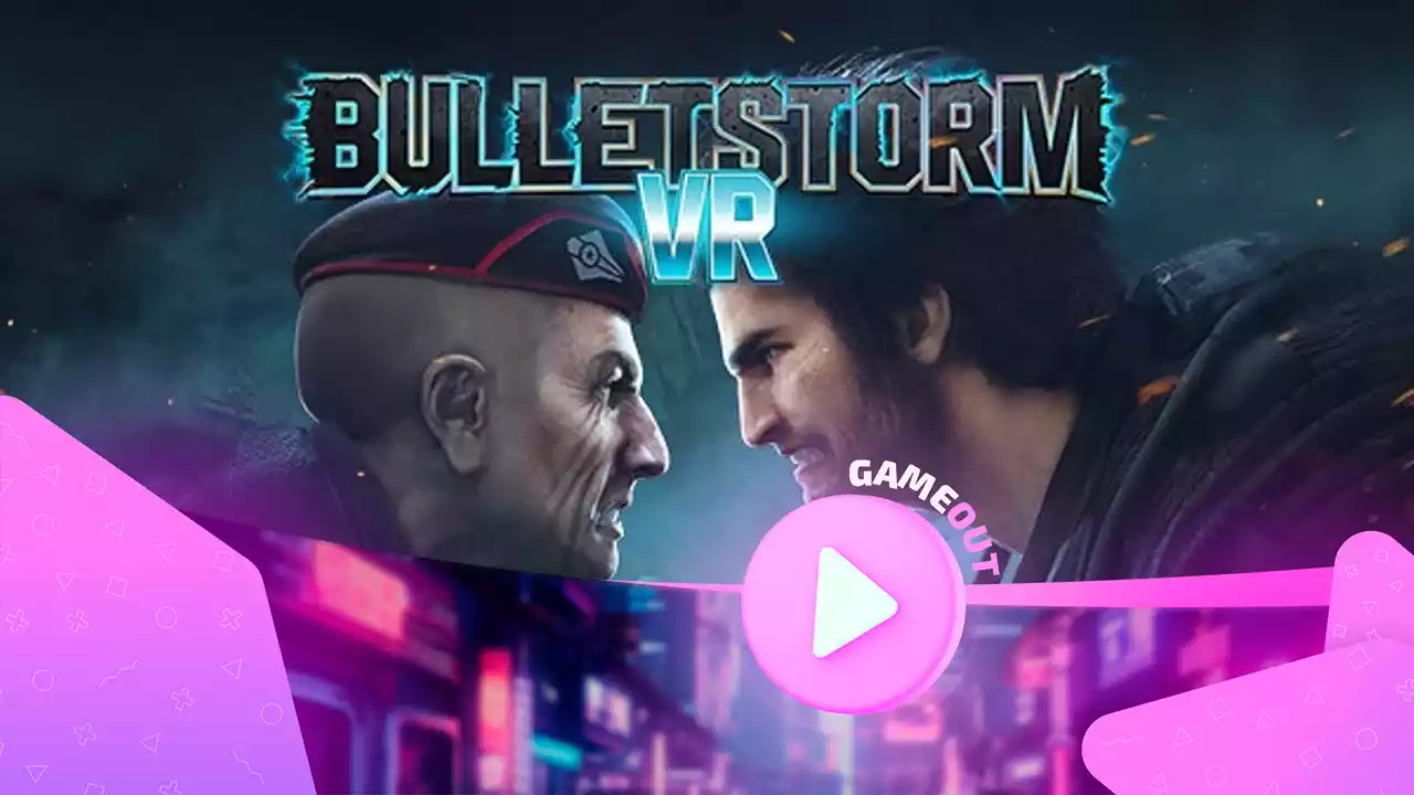 Bulletstorm VR: официальный трейлер запуска игры