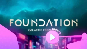 Foundation: Galactic Frontier – твой путеводитель по галактике в новом трейлере