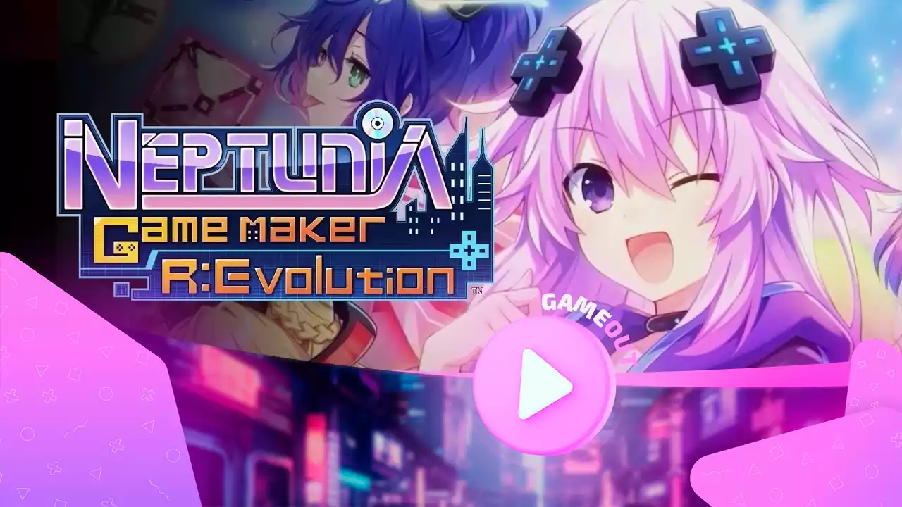 Neptunia Game Maker R:Evolution — погружение в мир игрового создания