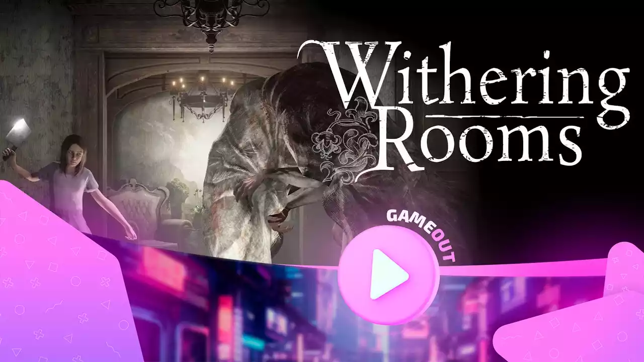Withering rooms: официальный трейлер даты выхода