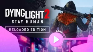 Dying Light 2: бесплатные выходные на Steam с новым трейлером