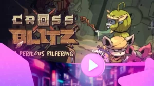 Cross Blitz: погружение в Опасное воровство со свежим трейлером