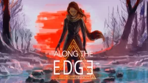 Игра Along the Edge раздается по подписке Prime Gaming