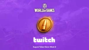 Twitch Drops: August Token Store: Week 8 для World of Tanks