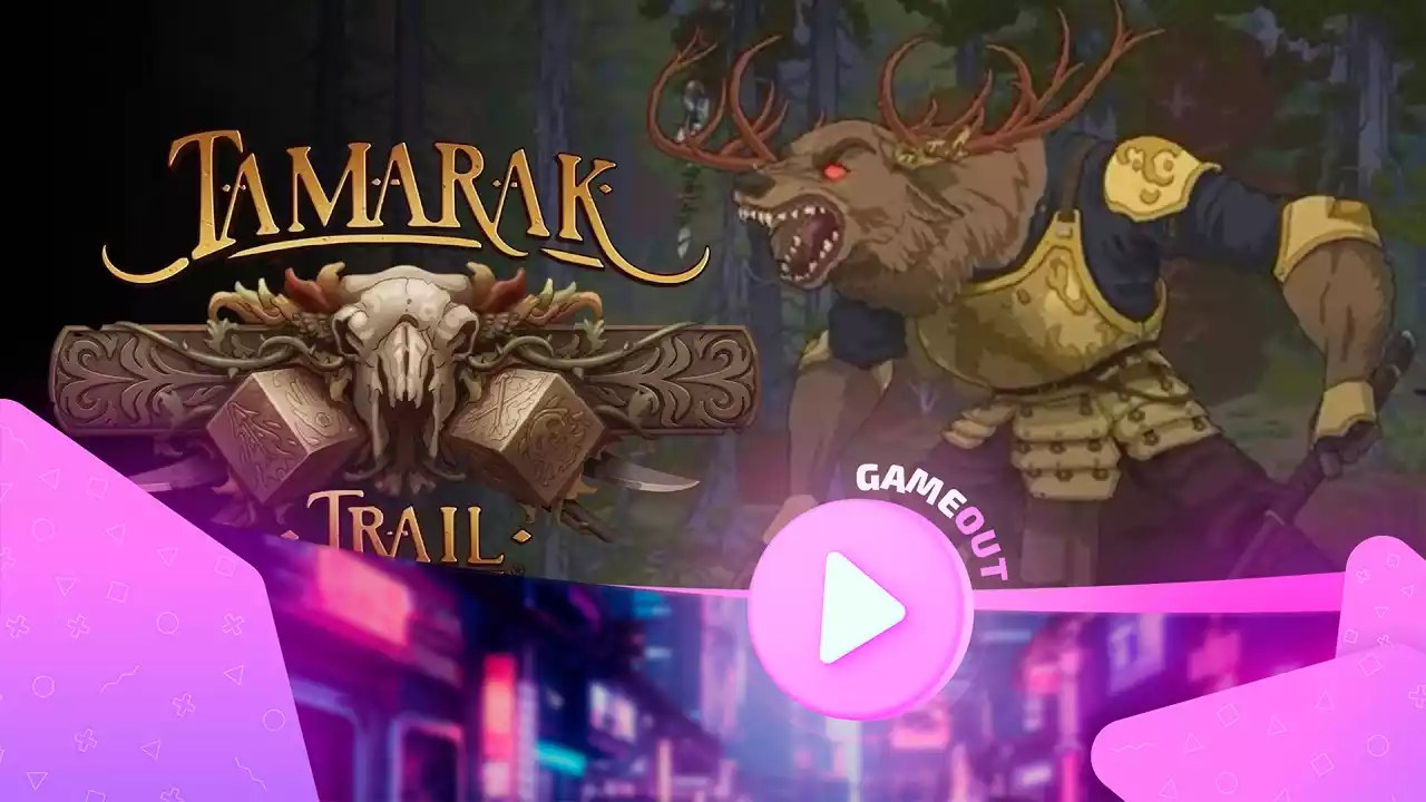 Tamarak Trail: официальный анонс даты выхода трейлера