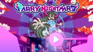 Parry Nightmare: Официальный анонс даты выхода в новом трейлере