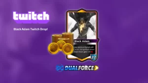 Twitch Drops: Black Adam Twitch Drop! для DC Dual Force