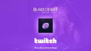 Twitch Drops: жетоны для Black Desert