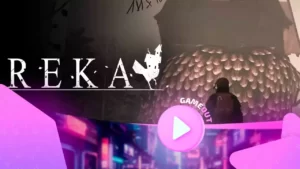 Reka: трейлер нового приключенческого RPG уже на подходе