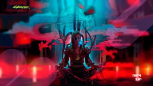 Патч 2.01: исправления и улучшения в Cyberpunk 2077