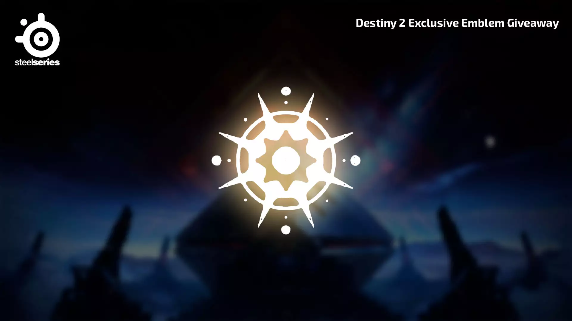 SteelSeries Games: Exclusive Emblem Giveaway для Destiny 2