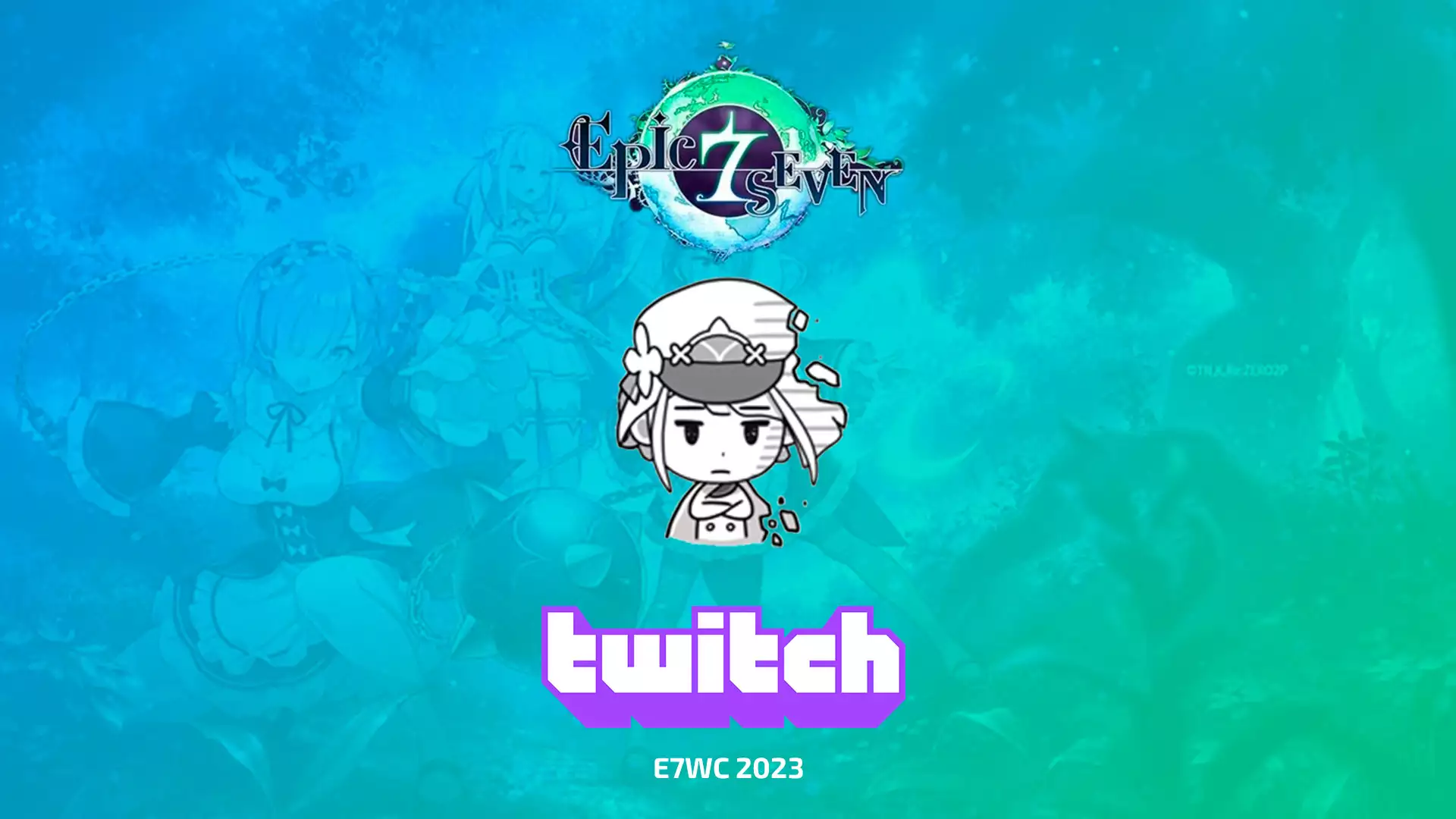 Twitch Drops: E7WC 2023 для Epic Seven