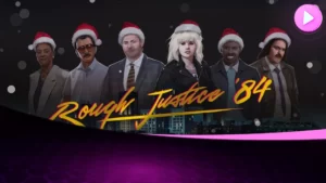 Rough Justice ’84: консольный релиз — неон-нуар детективное приключение