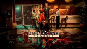Раздача First Class Trouble в Epic Games Store
