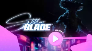 Stellar Blade: новый трейлер встречайте зубами и когтями