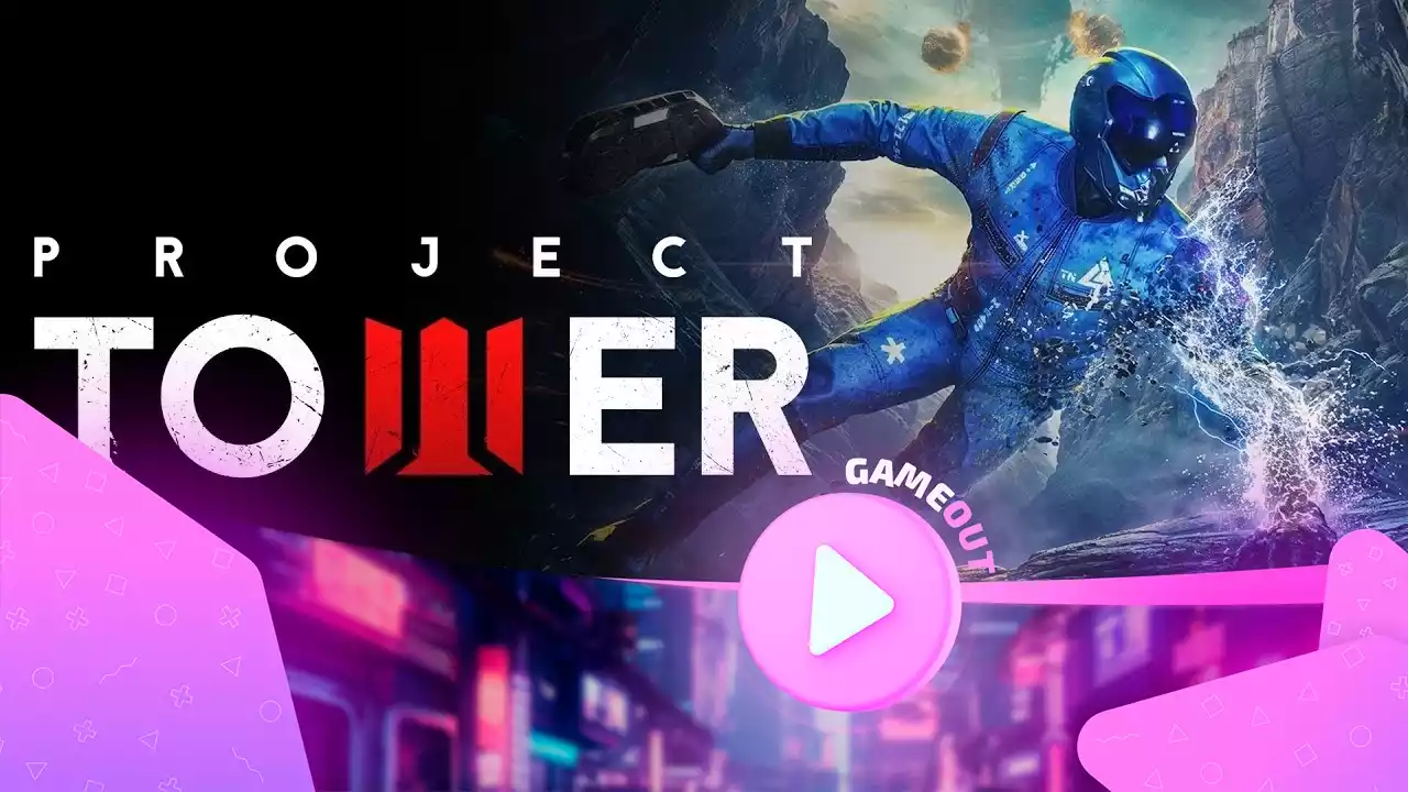 Project Tower: официальный анонс трейлера