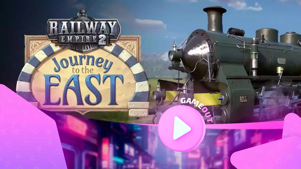 Railway Empire 2: официальный трейлер дополнения Journey To The East