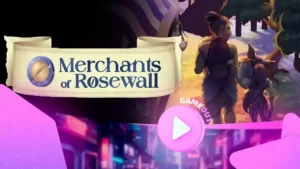 Merchants of Rosewall: трейлер официального анонса