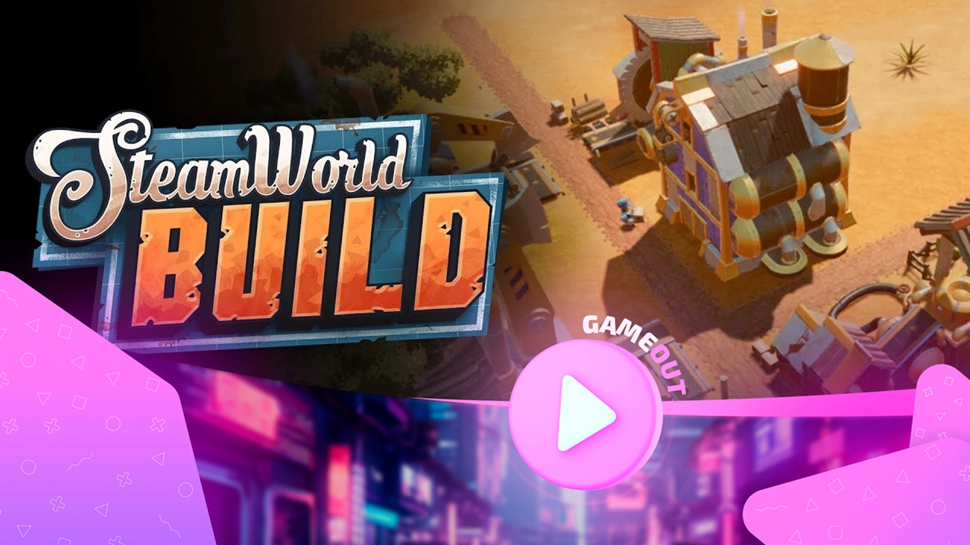 SteamWorld Build: Новый трейлер с Положительными отзывами