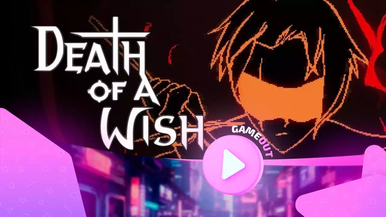 Death of a Wish: стартовал официальный трейлер