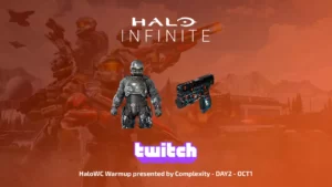 Twitch Drops: HaloWC Warmup presented by Complexity — DAY2 — OCT1 для Halo Infinite
