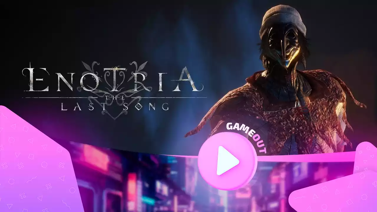 Enotria: The Last Song – официальный трейлер с датой выхода