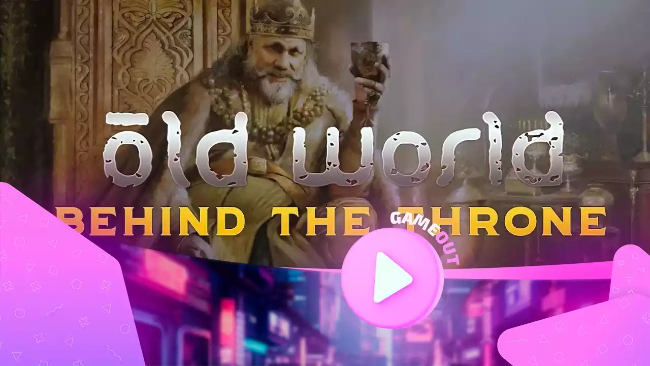 Old World: за кулисами трона — новый трейлер DLC