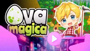 Ova Magica: Трейлер о мире, монстрах и фермерстве
